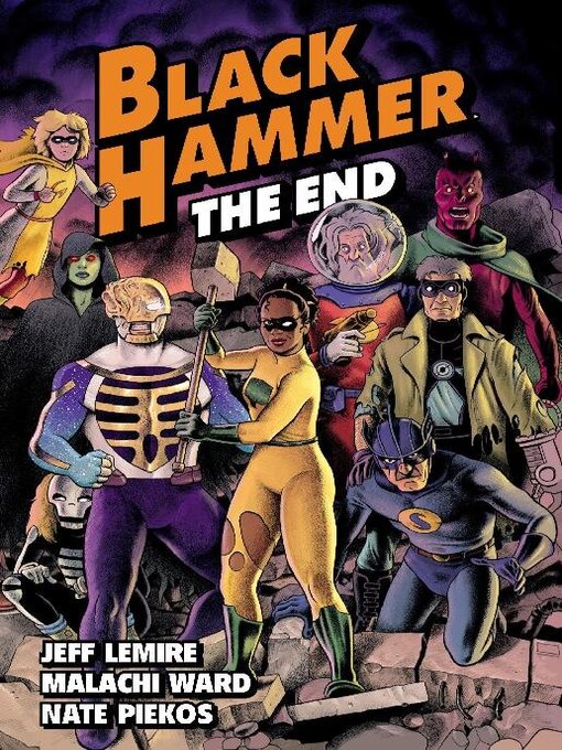 Title details for Black Hammer, Volume 8 by Jeff Lemire - Available